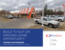 Build to Suit Or Ground Lease Opportunity