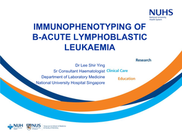 Immunophenotyping of B-Acute Lymphoblastic Leukaemia
