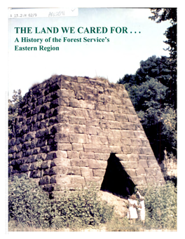 The Land We Cared For-- : a History of the Forest
