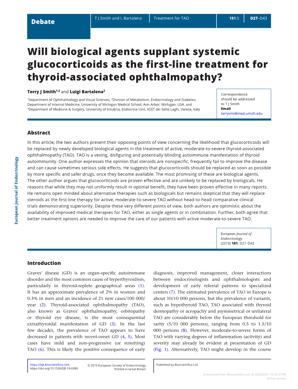 Will Biological Agents Supplant Systemic Glucocorticoids As the First-Line Treatment for Thyroid-Associated Ophthalmopathy?