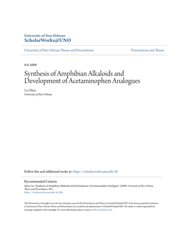 Synthesis of Amphibian Alkaloids and Development of Acetaminophen Analogues Lei Miao University of New Orleans