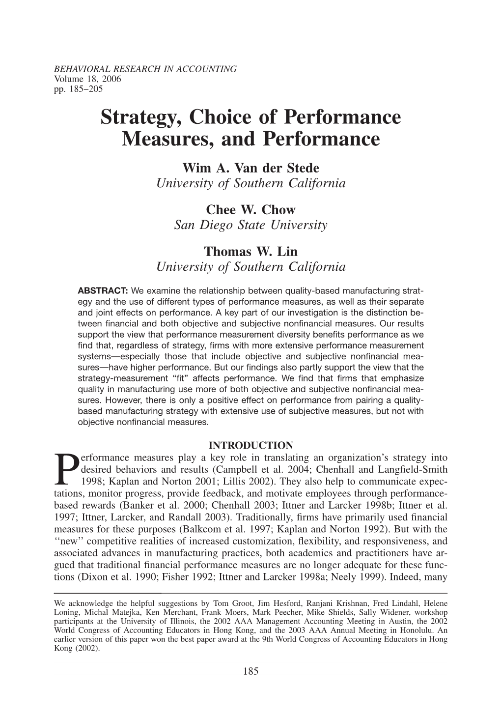 Strategy, Choice of Performance Measures, and Performance Wim A