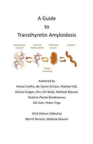 A Guide to Transthyretin Amyloidosis