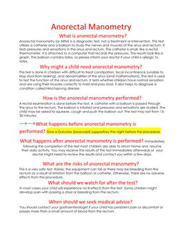 Anorectal Manometry What Is Anorectal Manometry? Anorectal Manometry (Or ARM) Is a Diagnostic Test, Not a Treatment Or Intervention