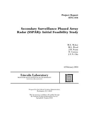 Secondary Surveillance Phased Array Radar (SSPAR): Initial Feasibility Study