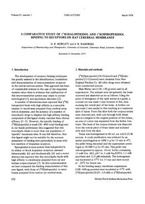 A COMPARATIVE STUDY of F3 HI HALOPERIDOL and [ 3 HI SPIROPERIDOL BINDING to RECEPTORS on RAT CEREBRAL MEMBRANES 1. Introduction