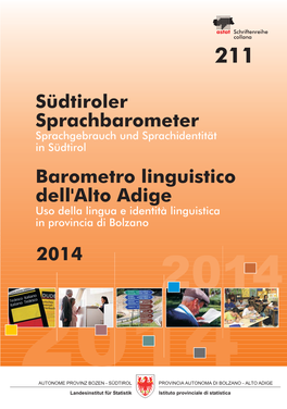 2014 Südtiroler Sprachbarometer Barometro Linguistico Dell'alto Adige