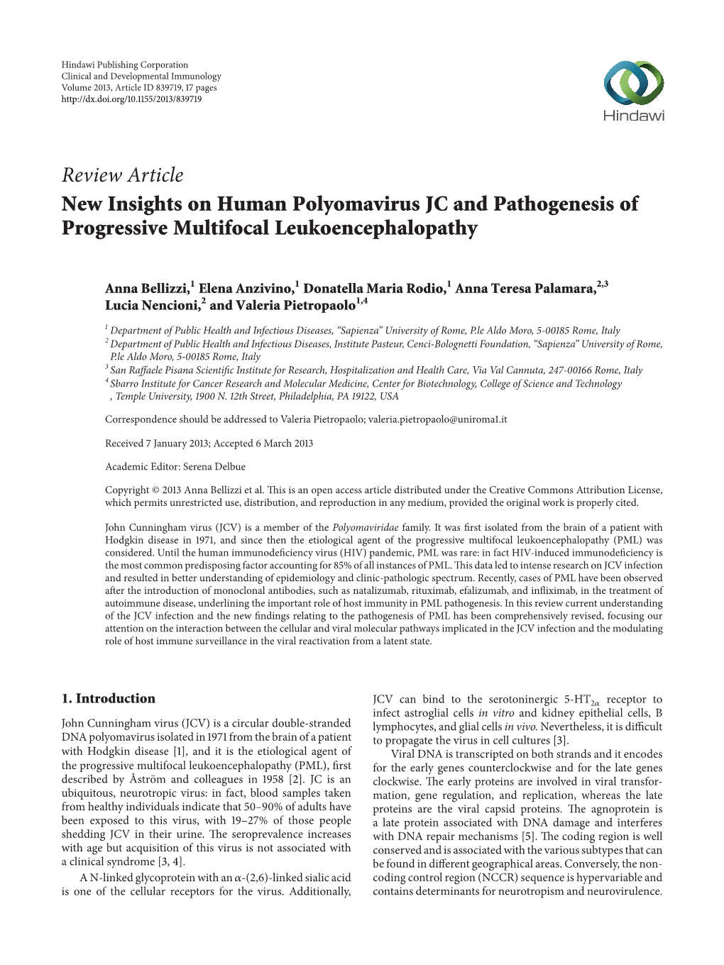 New Insights on Human Polyomavirus JC and Pathogenesis of Progressive Multifocal Leukoencephalopathy