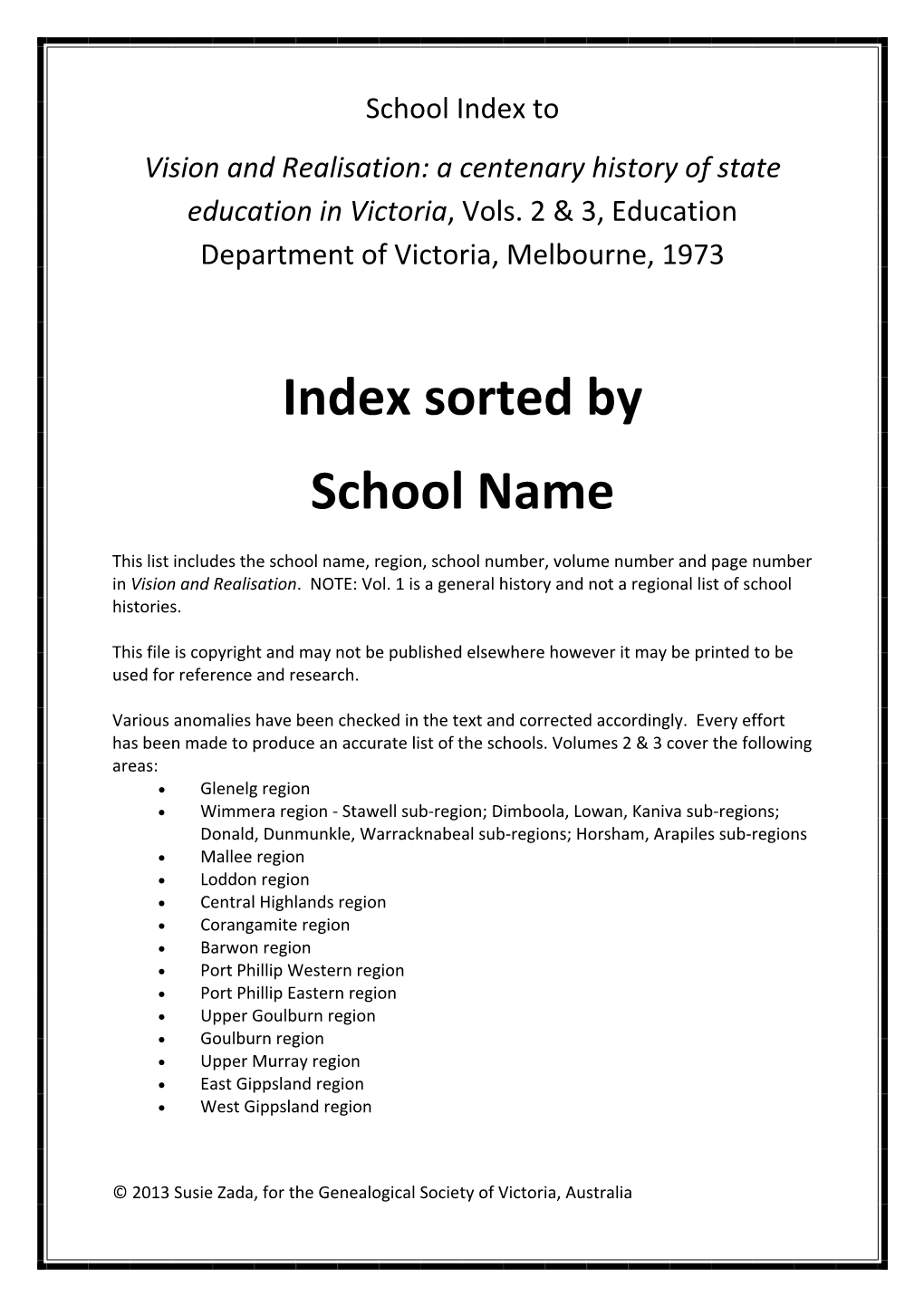Victorian Schools by Name Vols 2-3: from Vision and Realisation