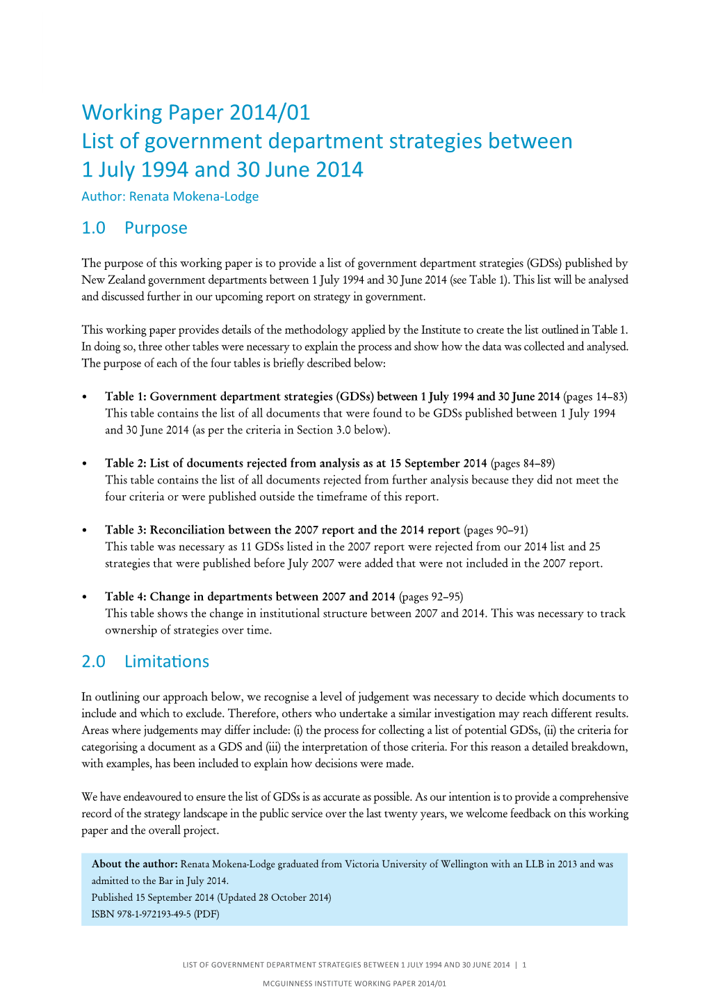 Working Paper 2014/01 List of Government Department Strategies Between 1 July 1994 and 30 June 2014 Author: Renata Mokena-Lodge 1.0 Purpose