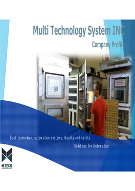 Multi Technology System INC. Company Profile