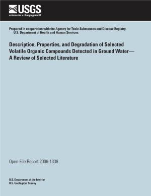 Description, Properties, and Degradation of Selected Volatile Organic Compounds Detected in Ground Water — a Review of Selected Literature