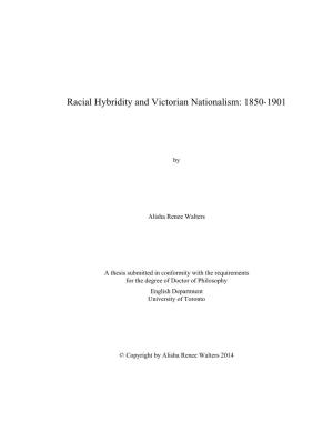 Racial Hybridity and Victorian Nationalism: 1850-1901