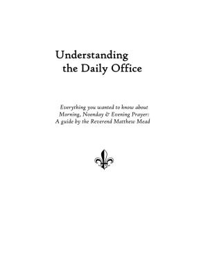 Understanding the Daily Office