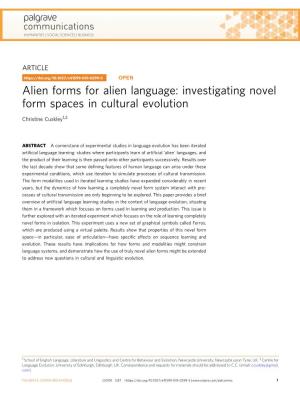 Alien Forms for Alien Language: Investigating Novel Form Spaces in Cultural Evolution