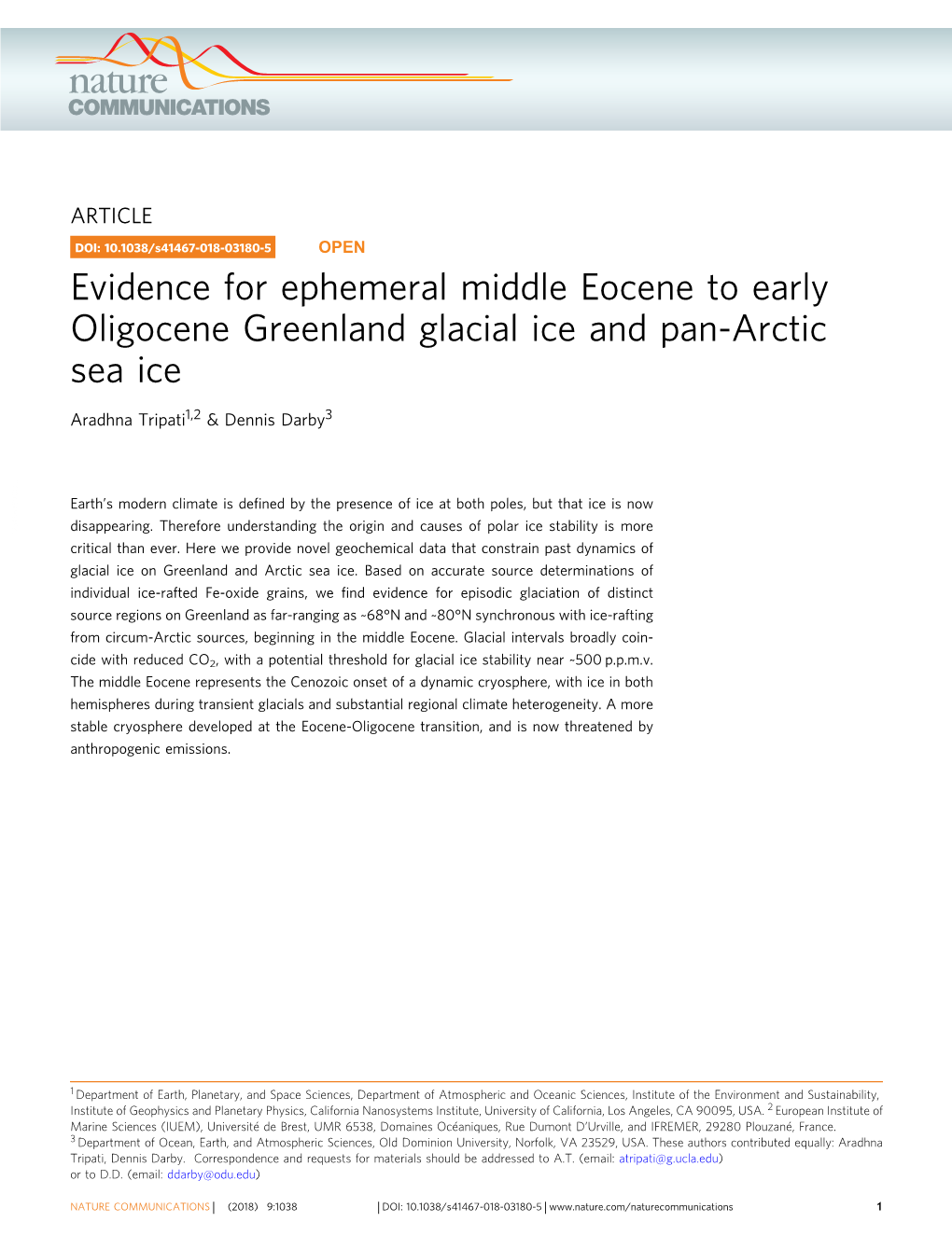 Evidence for Ephemeral Middle Eocene to Early Oligocene Greenland Glacial Ice and Pan-Arctic Sea Ice