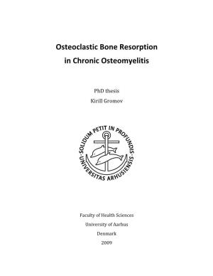 Osteoclastic Bone Resorption in Chronic Osteomyelitis