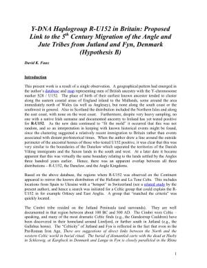 Y-DNA Haplogroup R-U152 in Britain: Proposed Link to the 5Th Century Migration of the Angle and Jute Tribes from Jutland and Fyn, Denmark (Hypothesis B)