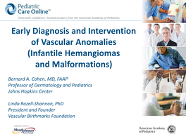 Infantile Hemangiomas and Malformations)
