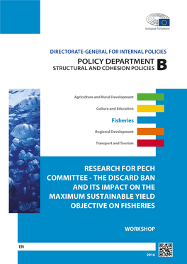 The Discard Ban and Its Impact on the Maximum Sustainable Yield Objective on Fisheries