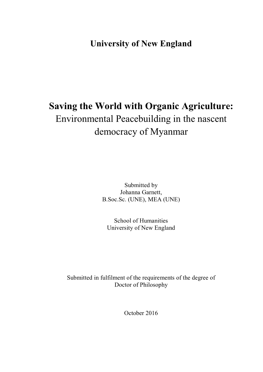 Saving the World with Organic Agriculture: Environmental Peacebuilding in the Nascent Democracy of Myanmar