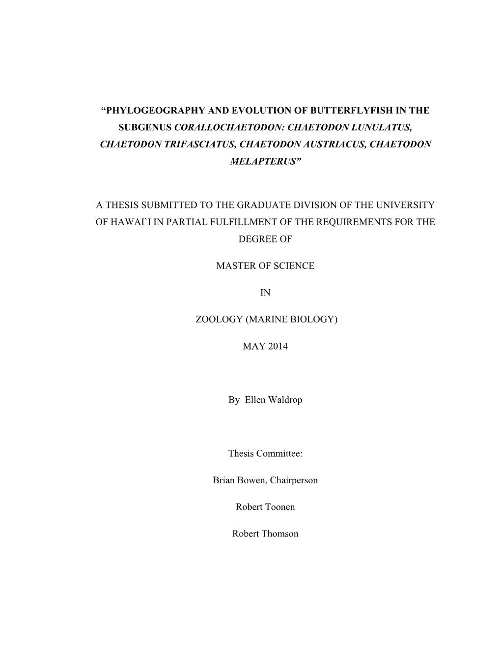 “Phylogeography and Evolution of Butterflyfish