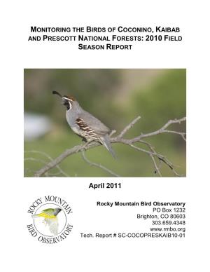 Monitoring the Birds of Coconino, Kaibab and Prescott National Forests: 2010 Field Season Report