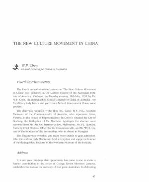 THE NEW CULTURE MOVEMENT in CHINA W.P. Chen