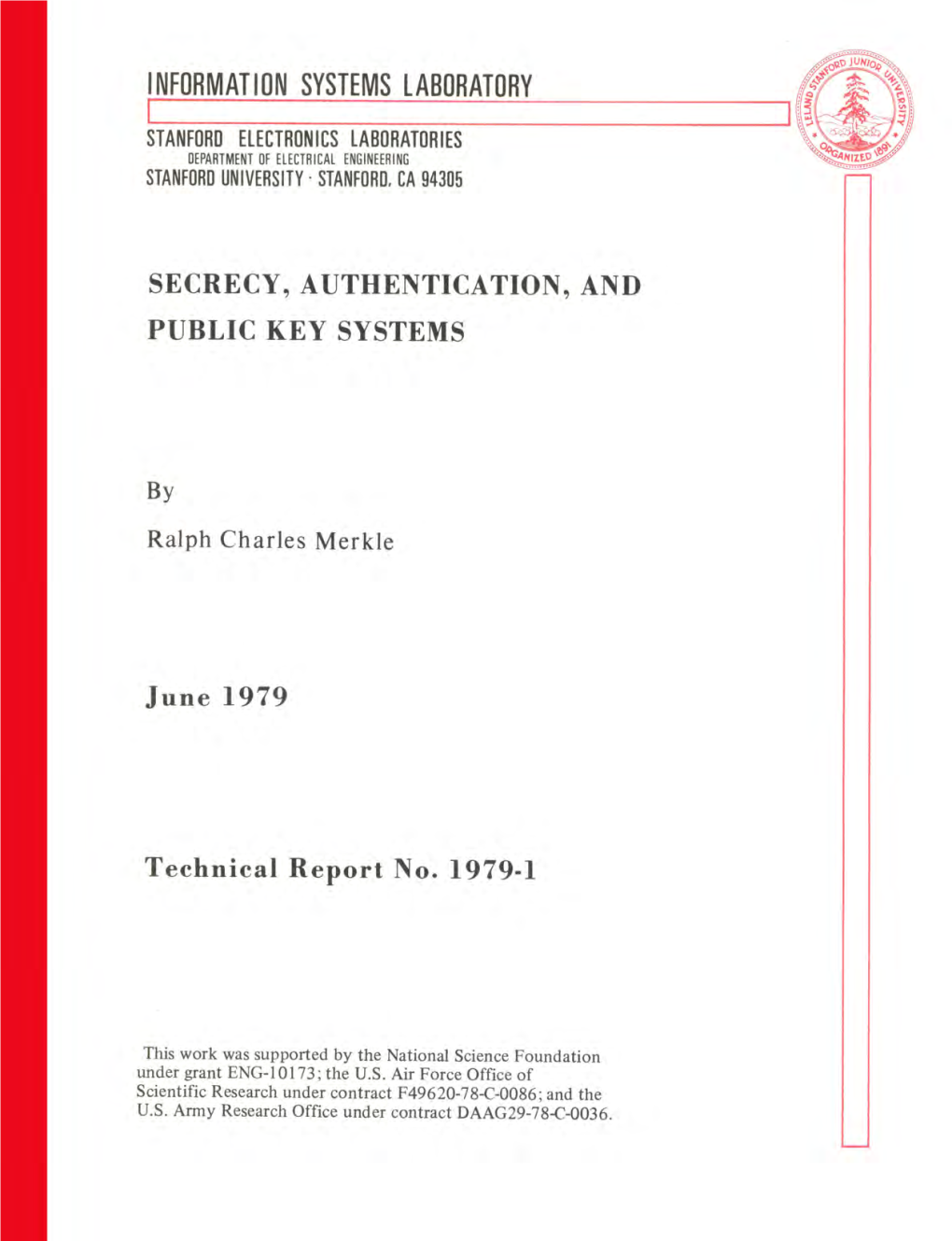 Secrecy, Authentication, and Public-Key Systems