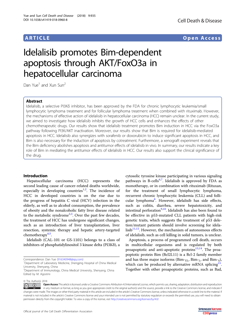 Idelalisib Promotes Bim-Dependent Apoptosis Through AKT/Foxo3a in Hepatocellular Carcinoma Dan Yue1 and Xun Sun2