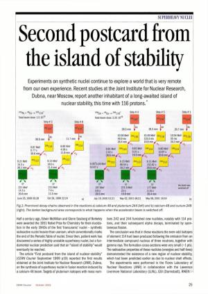 Second Postcard from the Island of Stability
