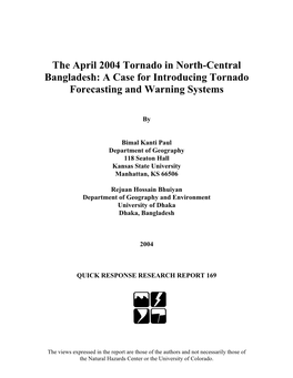 The April 2004 Tornado in North-Central Bangladesh: a Case for Introducing Tornado Forecasting and Warning Systems