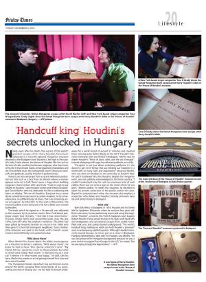 'Handcuff King' Houdini's Secrets Unlocked in Hungary