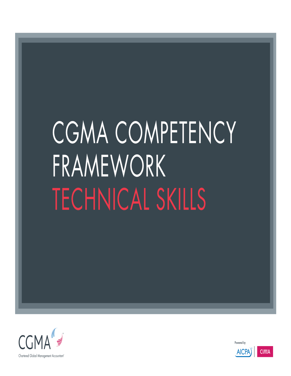 Cgma Competency Framework Technical Skills Technical Skills - DocsLib