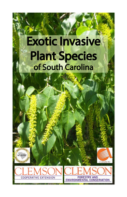 Exotic Invasive Plant Species of South Carolina I Ii