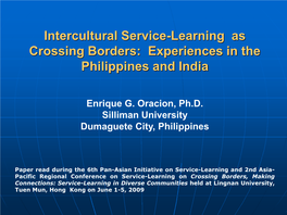 Intercultural Service-Learning As Crossing Borders: Experiences in the Philippines and India