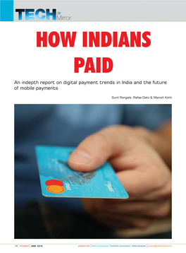 HOW INDIANS PAID an Indepth Report on Digital Payment Trends in India and the Future of Mobile Payments