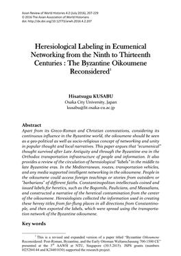 Heresiological Labeling in Ecumenical Networking from the Ninth to Thirteenth Centuries : the Byzantine Oikoumene Reconsidered1