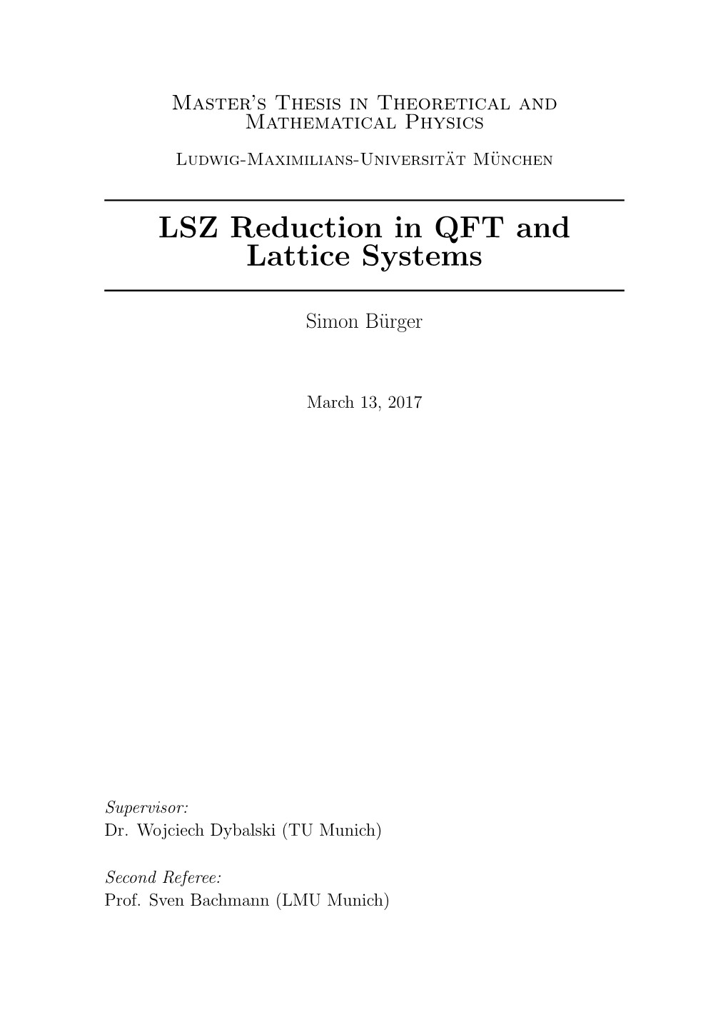 LSZ Reduction in QFT and Lattice Systems