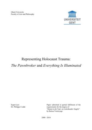 Representing Holocaust Trauma: the Pawnbroker and Everything Is Illuminated