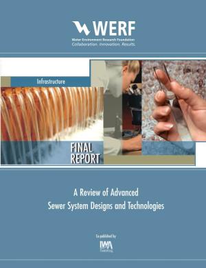 A Review of Advanced Sewer System Designs and Technologies 2 1 0 2