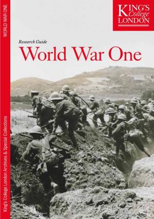 WORLD WAR ONE WAR WORLD Research Guide World War One