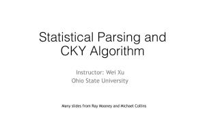 Statistical Parsing and CKY Algorithm