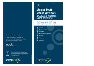 Upper Hutt Local Services STANDARD & TARGETED LOCAL BUS ROUTES