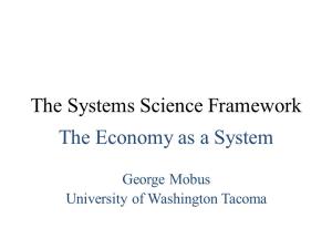 The Systems Science Framework the Economy As a System