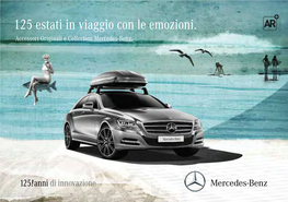 125 Estati in Viaggio Con Le Emozioni. Accessori Originali E Collection Mercedes-Benz