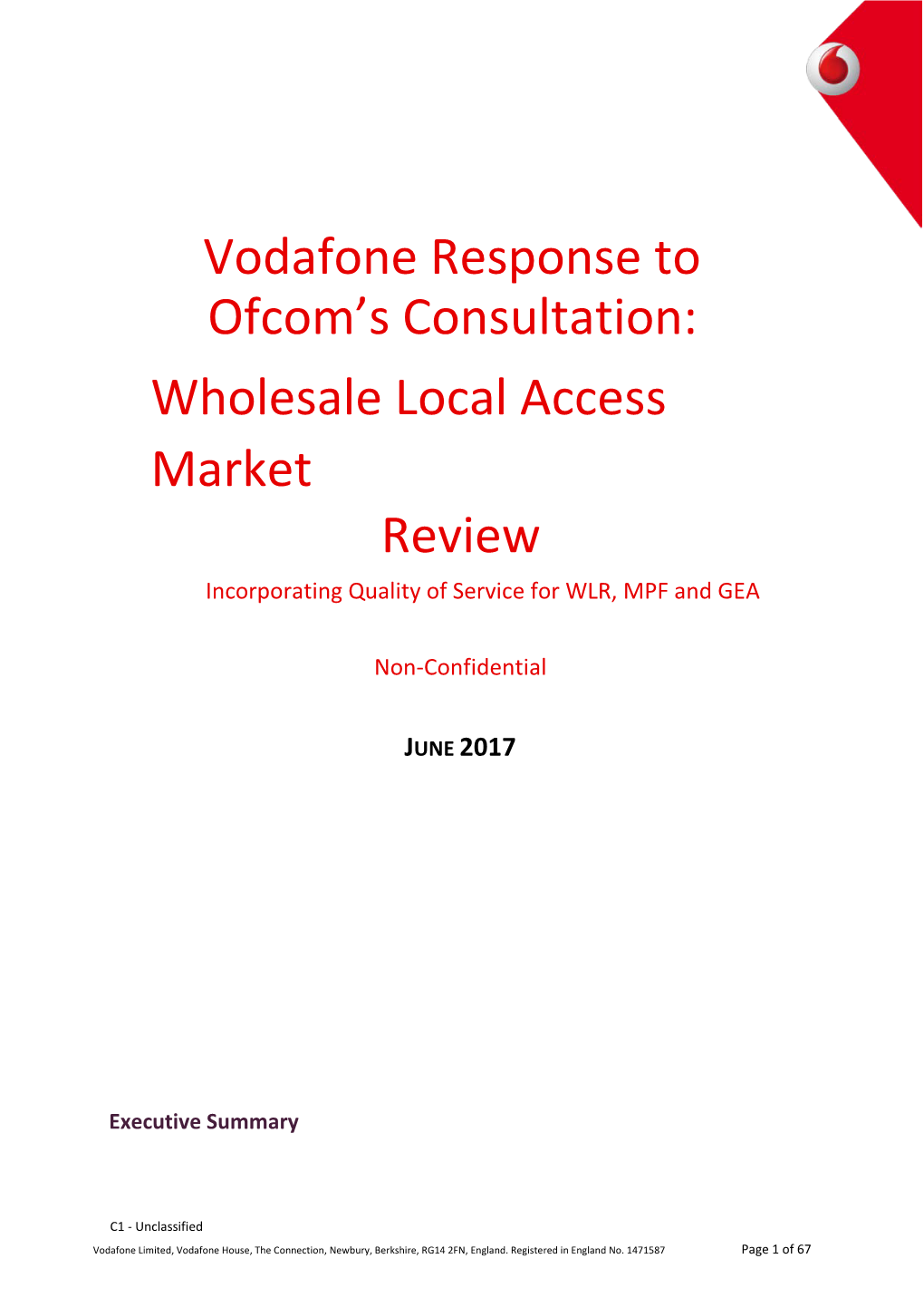 Vodafone Response to Ofcom's Consultation: Wholesale Local Access Market Review