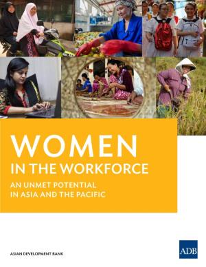 Women in the Workforce an Unmet Potential in Asia and the Pacific