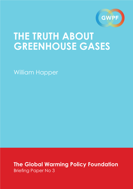 The Truth About Greenhouse Gases