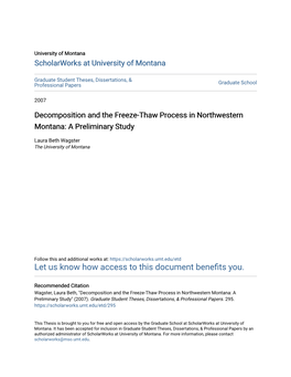 Decomposition and the Freeze-Thaw Process in Northwestern Montana: a Preliminary Study